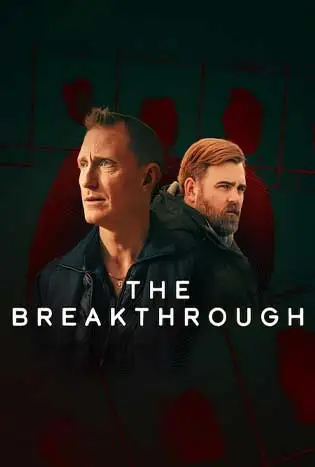 The Breakthrough (2025) รากเหง้าฆาตกร