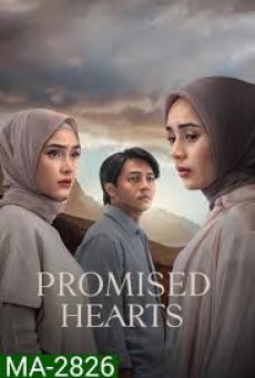 Promised Hearts (2025) หลักฐานสัญญาใจ