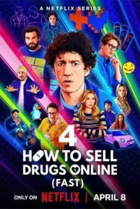 How to Sell Drugs Online (Fast) Season 4 (2025) วัยลองของ ซีซั่น 4