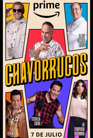 Chavorrucos Season 1 (2023)