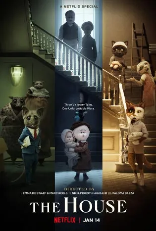 The House (2022) เดอะ เฮาส์