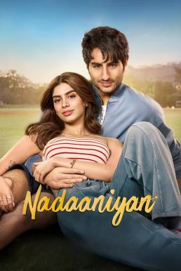 Nadaaniyan หัวใจติดกับ รักผิดแผน (2025) NETFLIX