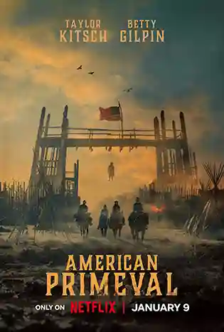 American Primeval (2025) อเมริกาแดนเถื่อน
