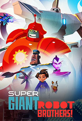 Super Giant Robot Brothers (2022) พี่น้องซูเปอร์หุ่นยักษ์
