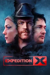 Expedition X Season 9 (2025) เอคสพิดิชชั่น ซีซั่น 9
