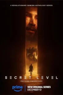 Secret Level (2024) ซีเคร็ท เลเวล ด่านลับดักเซียน