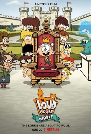 The Loud House (2021) ครอบครัวตระกูลลาวด์ (เดอะ มูฟวี่)