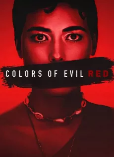 แดงดั่งสีปีศาจ (2024) Colors of Evil Red