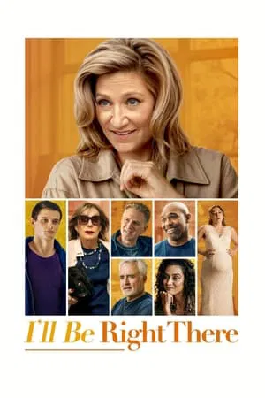 I ll Be Right There (2024)