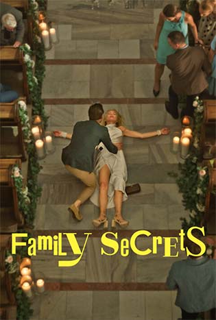 Family Secrets (2022) เงื่อนลับ วิวาห์ลวง