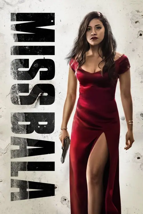สวย กล้า ท้าอันตราย Miss Bala (2019)