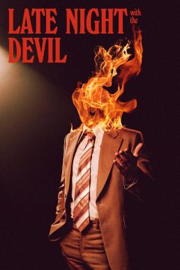 Late Night with the Devil คืนนี้ผีมาคุย (2023) พากย์ไทยโรง