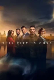 This City Is Ours (2025)