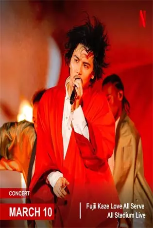 Fujii Kaze Love All Serve All Stadium Live (2023)
