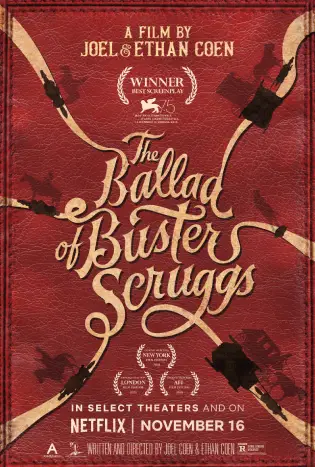 The Ballad of Buster Scruggs (2023) ลำนำของบัสเตอร์ สกรั๊กส์