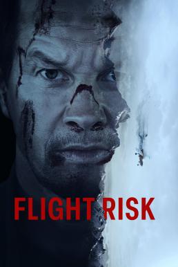 Flight Risk นรกยึดไฟลต์ (2025)