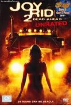 Joy Ride 2 Dead Ahead (2008) เกมหยอก หลอกไปเชือด