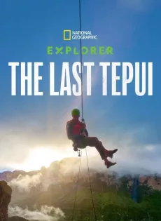 Explorer The Last Tepui (2022)