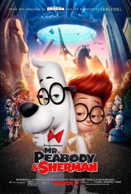 Mr.Peabody & Sherman (2014) ผจญภัยท่องเวลากับนายพีบอดี้และเชอร์แมน