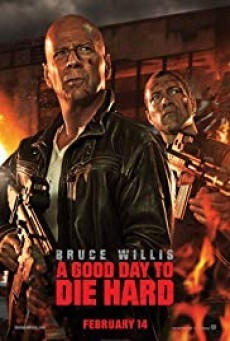 A Good Day to Die Hard วันดีมหาวินาศ คนอึดตายยาก