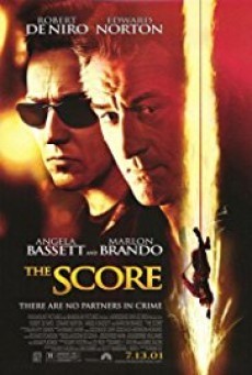 The Score - ผ่ารหัสปล้นเหนือเมฆ