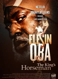 Elesin Oba: The King’s Horseman (2022)