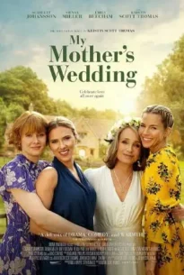 My Mother’s Wedding (2025) มาย มาเธอร์ส เวดดิง