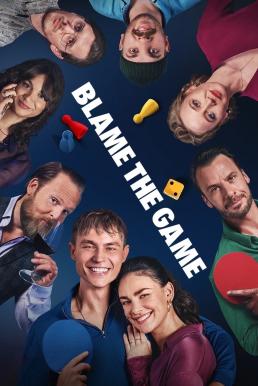 Blame the Game รักลุ้น... วุ่นเพราะเกม (2024) NETFLIX