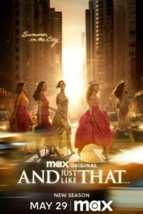 And Just Like That.. Season 3 (2025) แอนด์จัสต์ไลก์แดต ซีซั่น 3