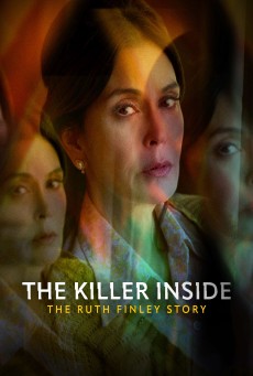The Killer Inside The Ruth Finley Story (2024)