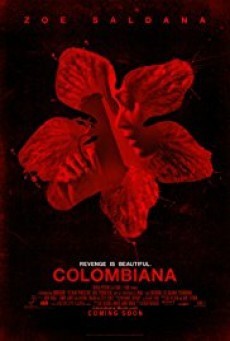 Colombiana ระห่ำเกินตาย