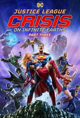 Justice League: Crisis on Infinite Earths, Part Three (2024)