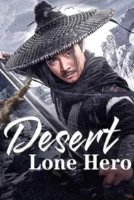 Desert Lone Hero (2025) ฮีโร่ทะเ...