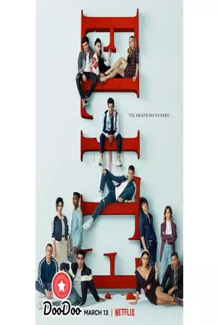 Elite เล่ห์ร้ายเกมไฮโซ Season 3