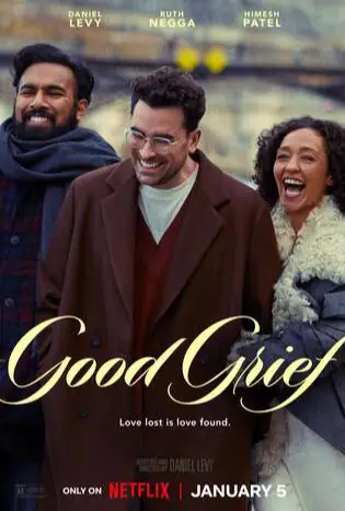 Good Grief: ให้ตายเถอะความโศก (2024)