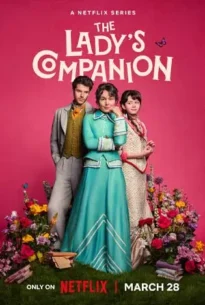 The Lady’s Companion (2025) พี่เลี้ยง