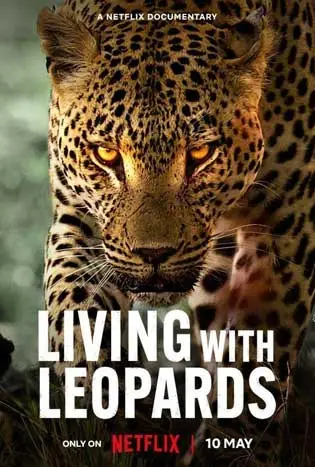 Living with Leopards (2024) อยู่กับเสือดาว