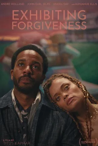 Exhibiting Forgiveness (2024) เอ็กซิบบิทติ้ง ฟอร์กิฟเนสส์