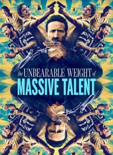ข้านี่แหละ นิค ฟักกลิ้ง เคจ The Unbearable Weight of Massive Talent (2022)