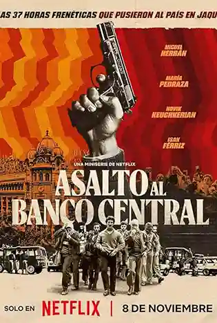 Bank Under Siege (2024) ปล้นสะเทือนเมือง
