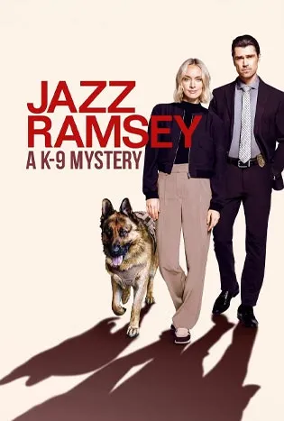 Jazz Ramsey: A K-9 Mystery (2024) แจ๊ส แรมซีย์: ปริศนา K-9