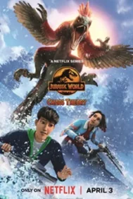 Jurassic World: Chaos Theory Season 3 (2025) จูราสสิค เวิลด์ ทฤษฎีความอลวน ซีซั่น 3