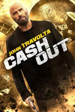 Cash Out (2024) แผนปล้นคนหักเหลี่ยม