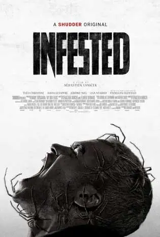Infested (2023) อินเฟซท์