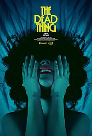 The Dead Thing (2025) เดอะ เดด ธิง