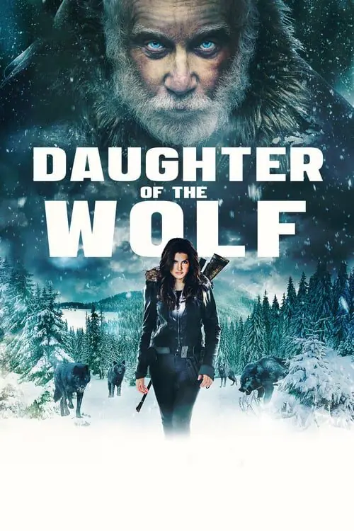 ลูกสาวของหมาป่า Daughter of the Wolf (2019)