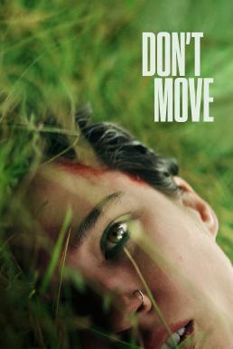 Don't Move อย่าขยับ (2024) NETFLIX