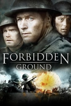 Forbidden Ground สมรภูมิเดือด