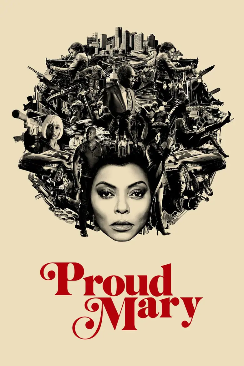 แมรี่พราวพยัคฆ์ Proud Mary (2018)